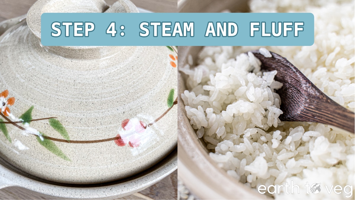 Step 4, Steam and Fluff: cooked white rice in a clay pot is uncovered and fluffed with a wooden spoon.